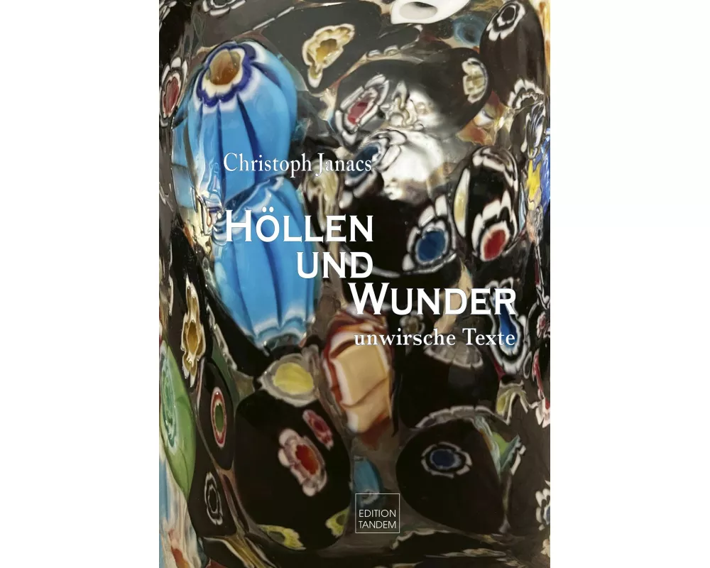 Höllen und Wunder