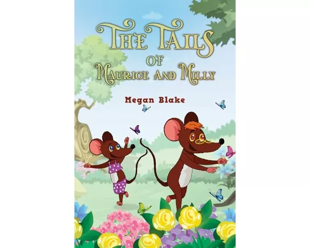 The Tails of Maurice and Milly