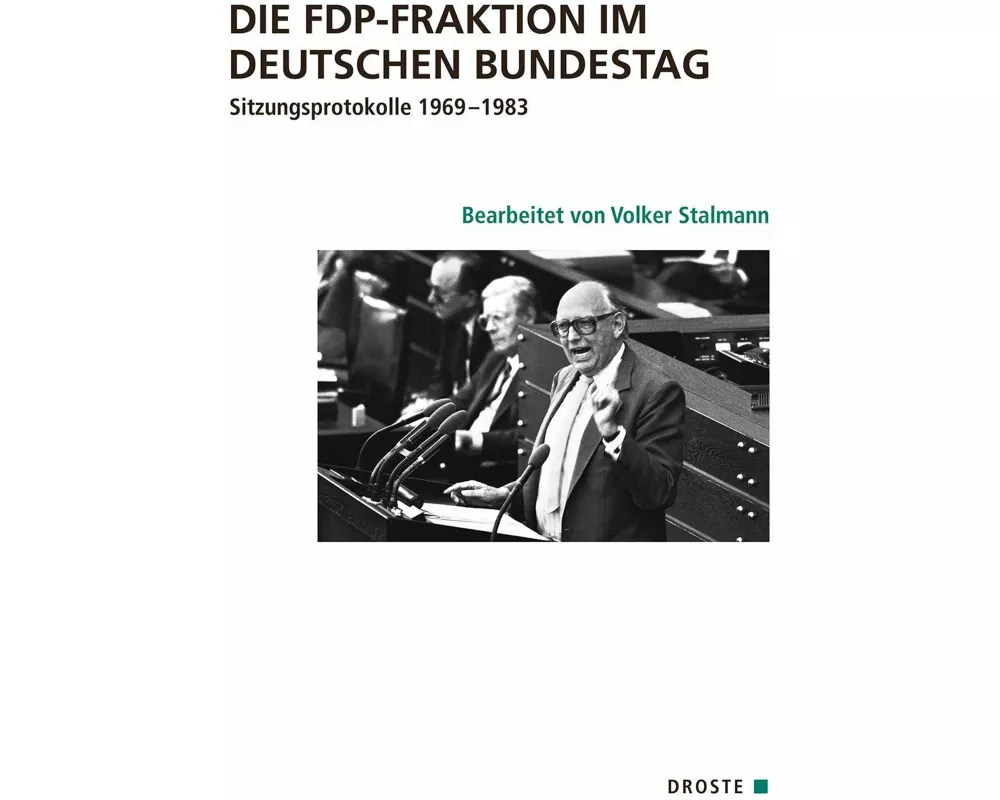 Die FDP-Fraktion im Deutschen Bundestag