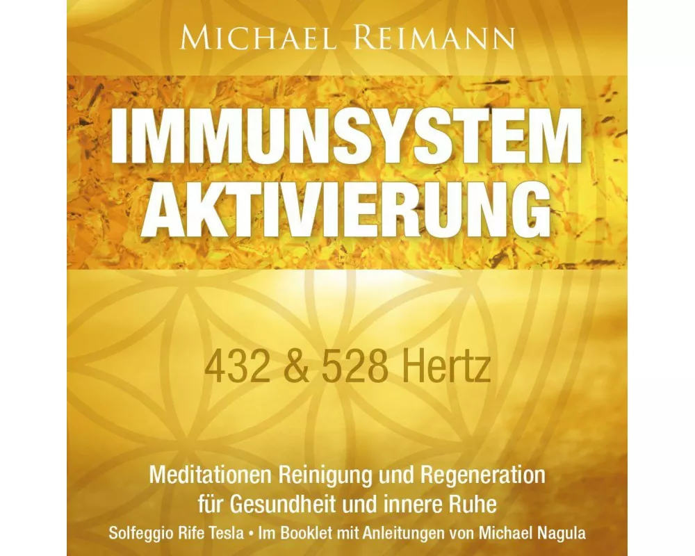IMMUNSYSTEM AKTIVIERUNG [432 & 528 Hertz]