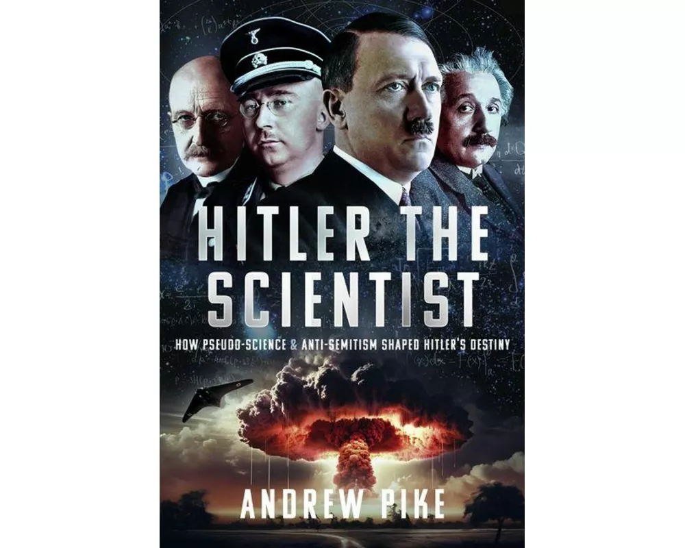 Hitler the Scientist