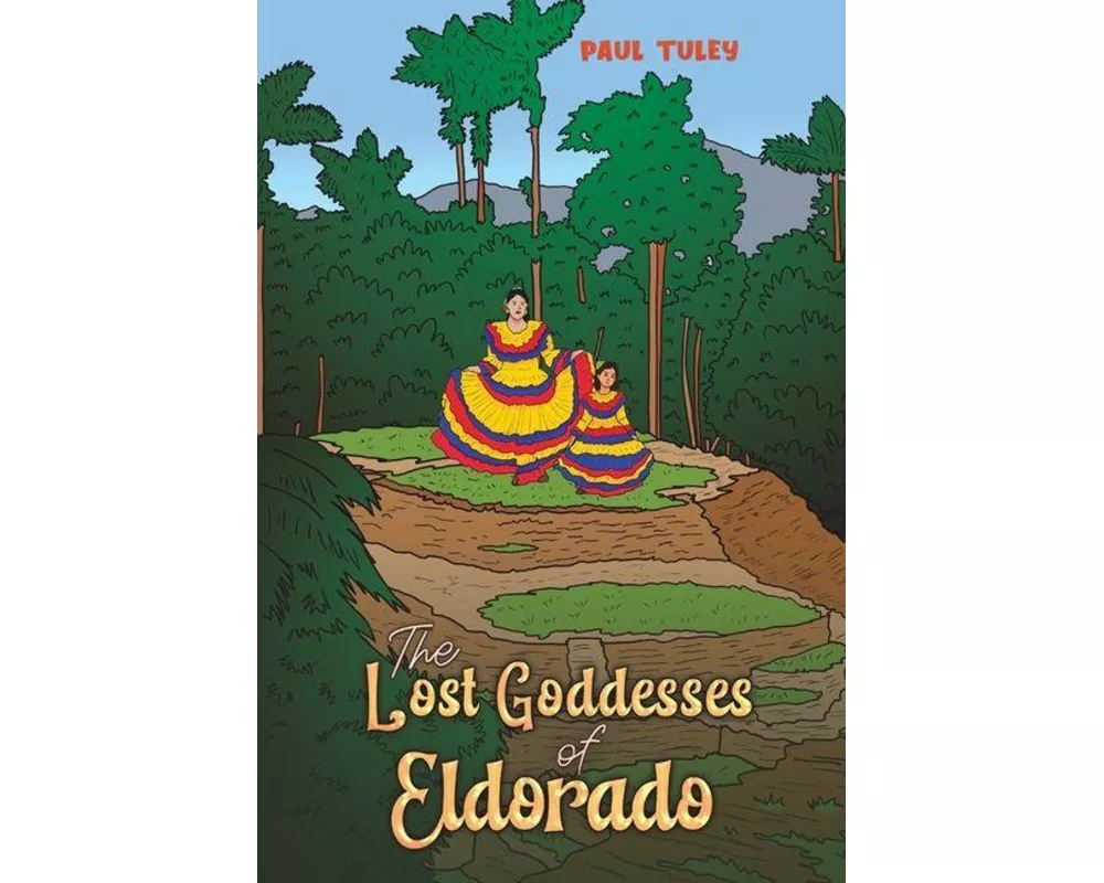 The Lost Goddesses of Eldorado
