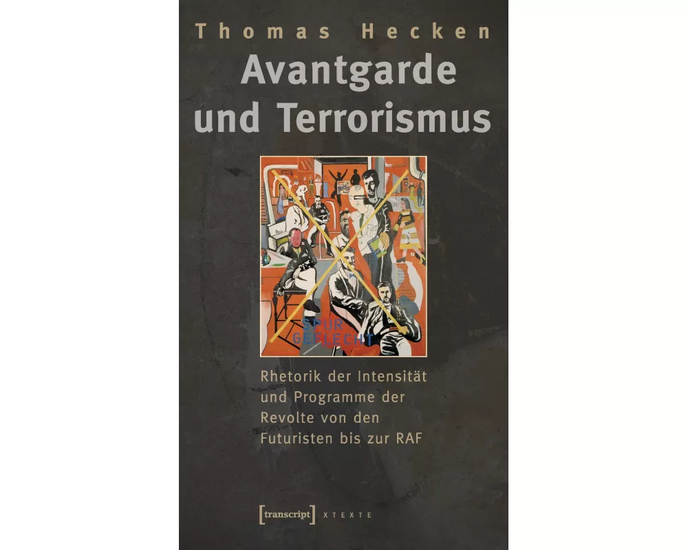 Avantgarde und Terrorismus