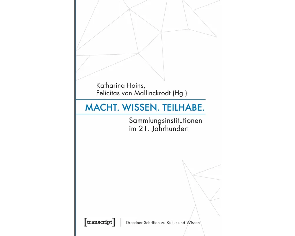 Macht. Wissen. Teilhabe
