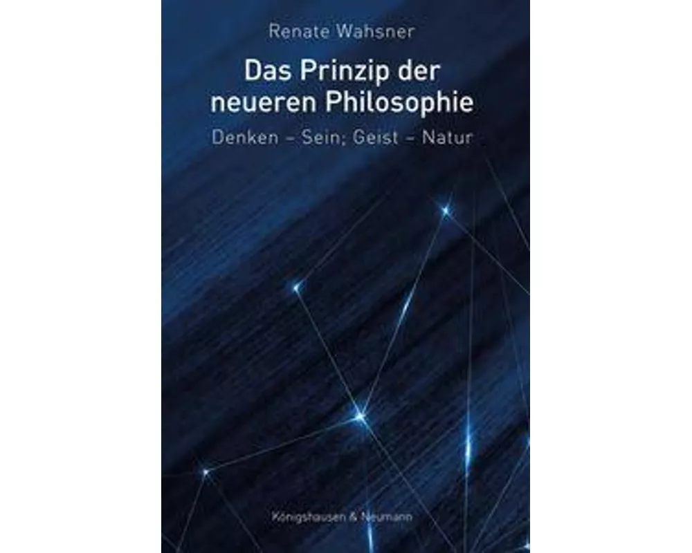 Das Prinzip der neueren Philosophie