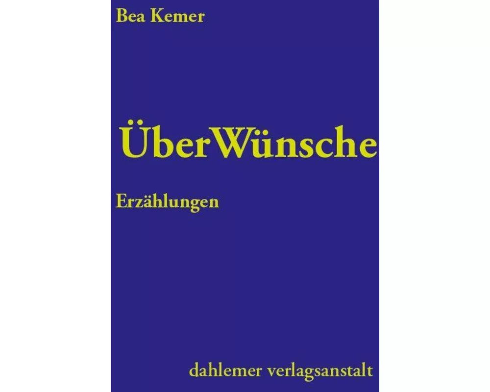 ÜberWünsche