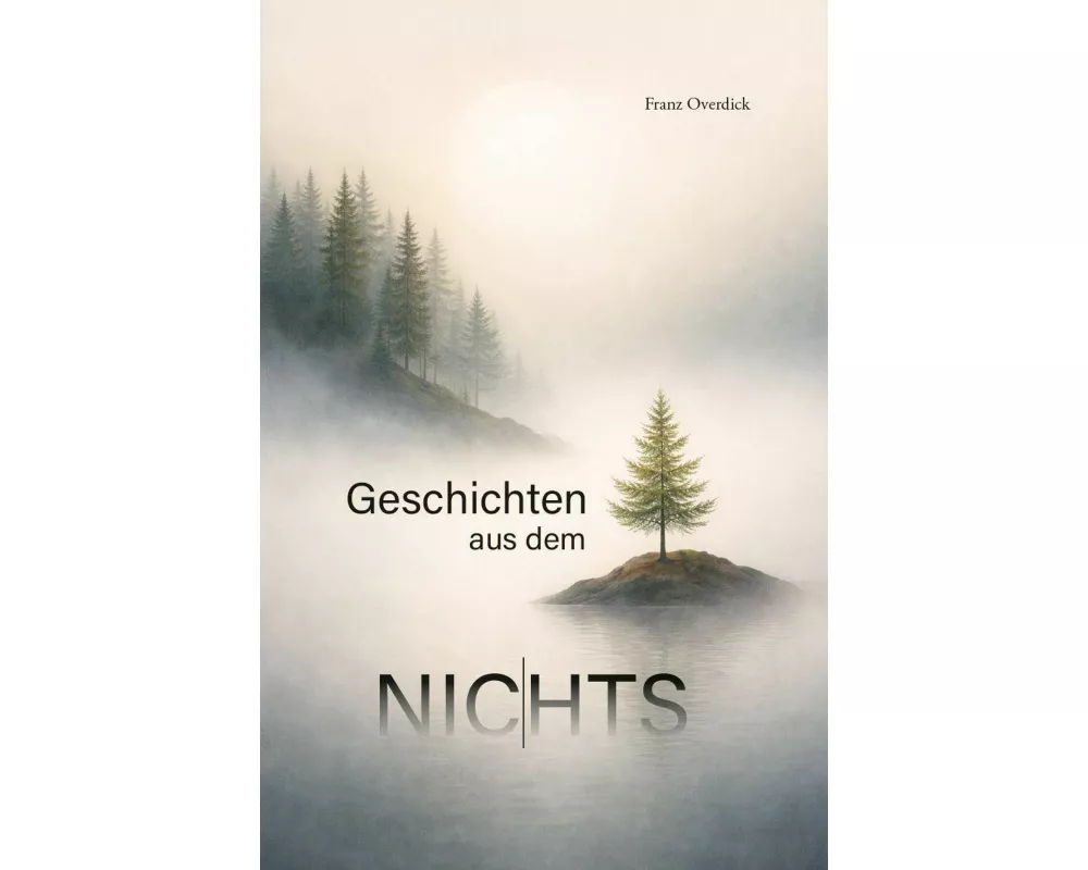 Geschichten aus dem Nichts