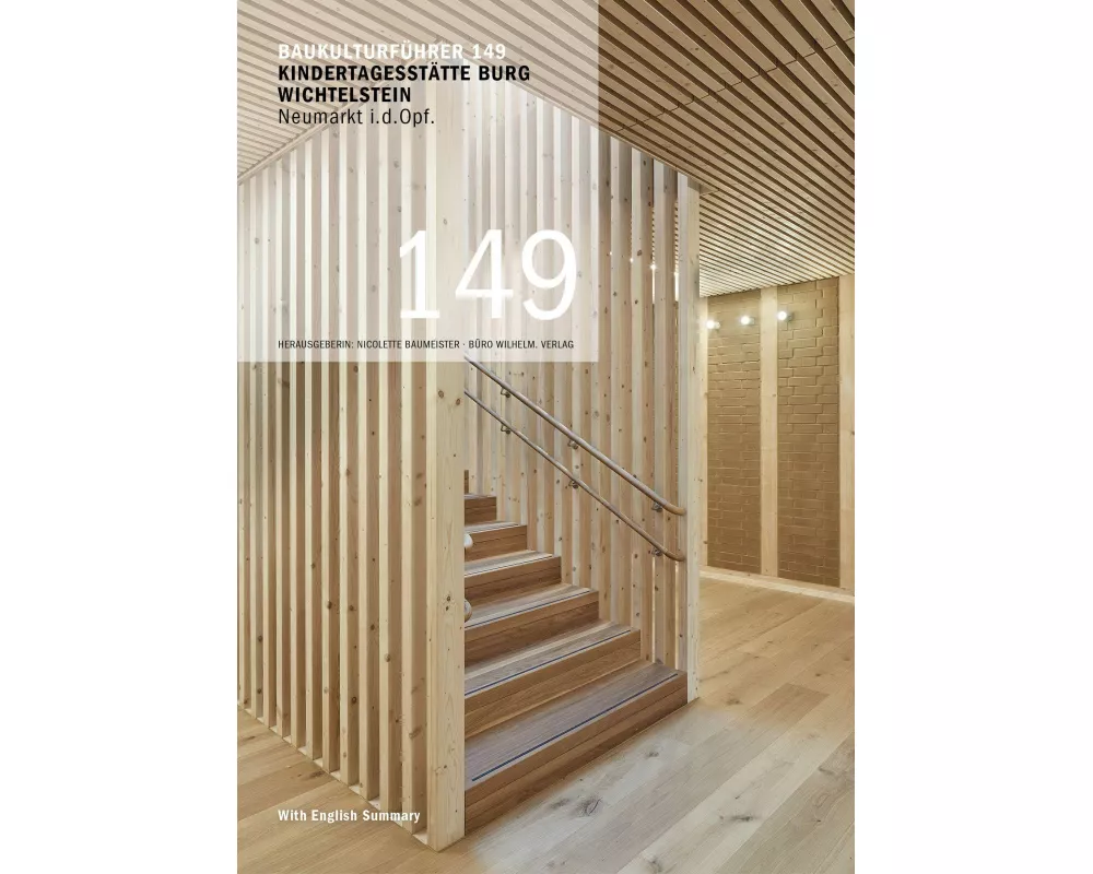 Baukulturführer 149 - Kindertagesstätte Burg Wichtelstein - Neumarkt i.d. OPf