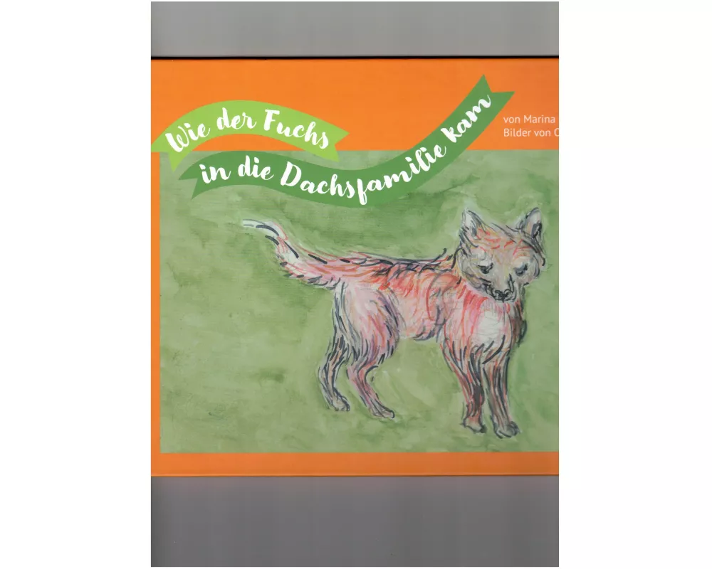 Wie der Fuchs in die Dachsfamilie kam
