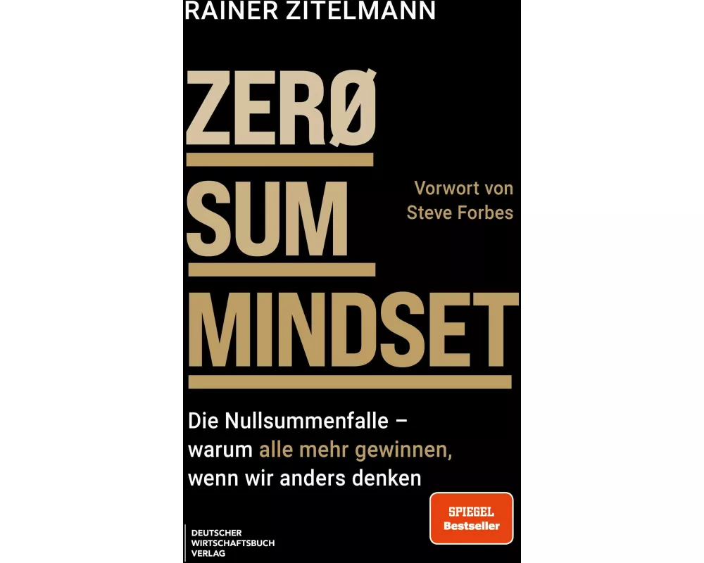 Zero Sum Mindset