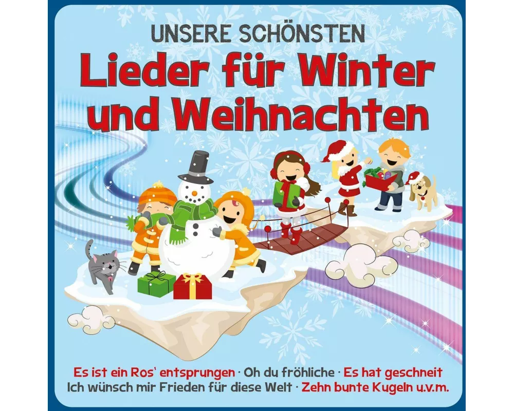 Unsere schönsten Lieder für Winter und Weihnachten
