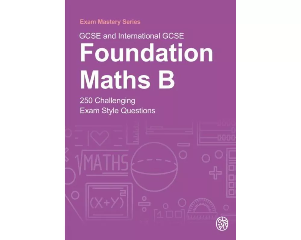 GCSE and International GCSE Foundation Maths B