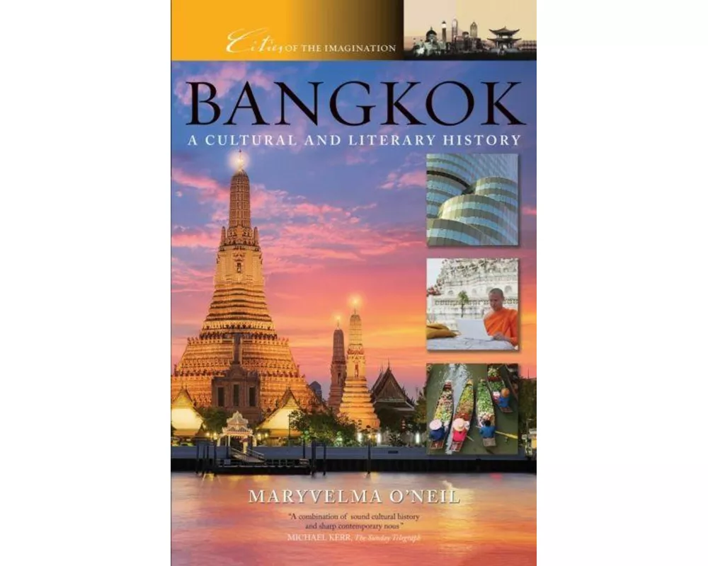 Bangkok: A Cultural and Literary History