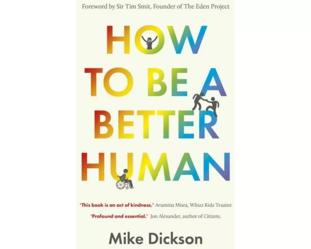 How to be a Better Human