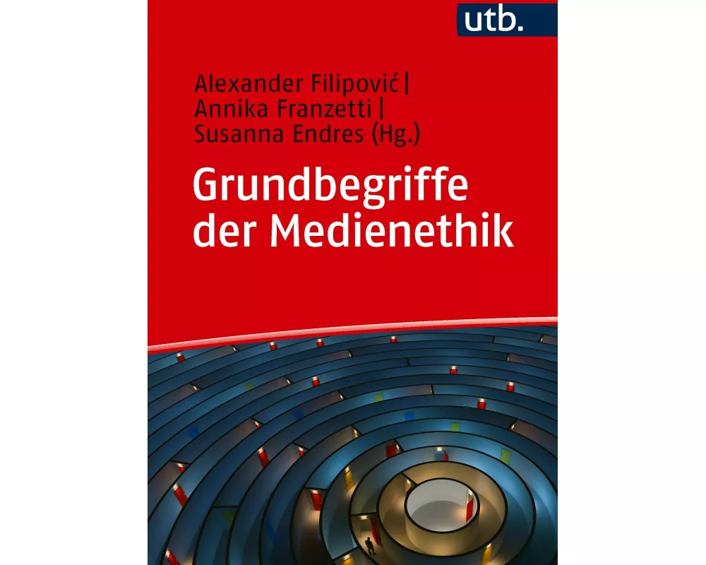 Grundbegriffe der Medienethik
