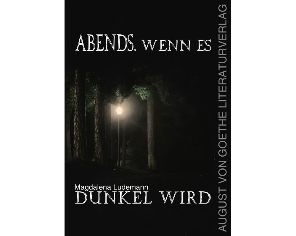 Abends, wenn es dunkel wird