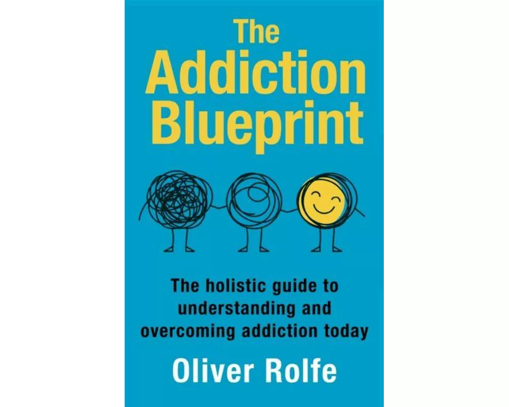 The Addiction Blueprint