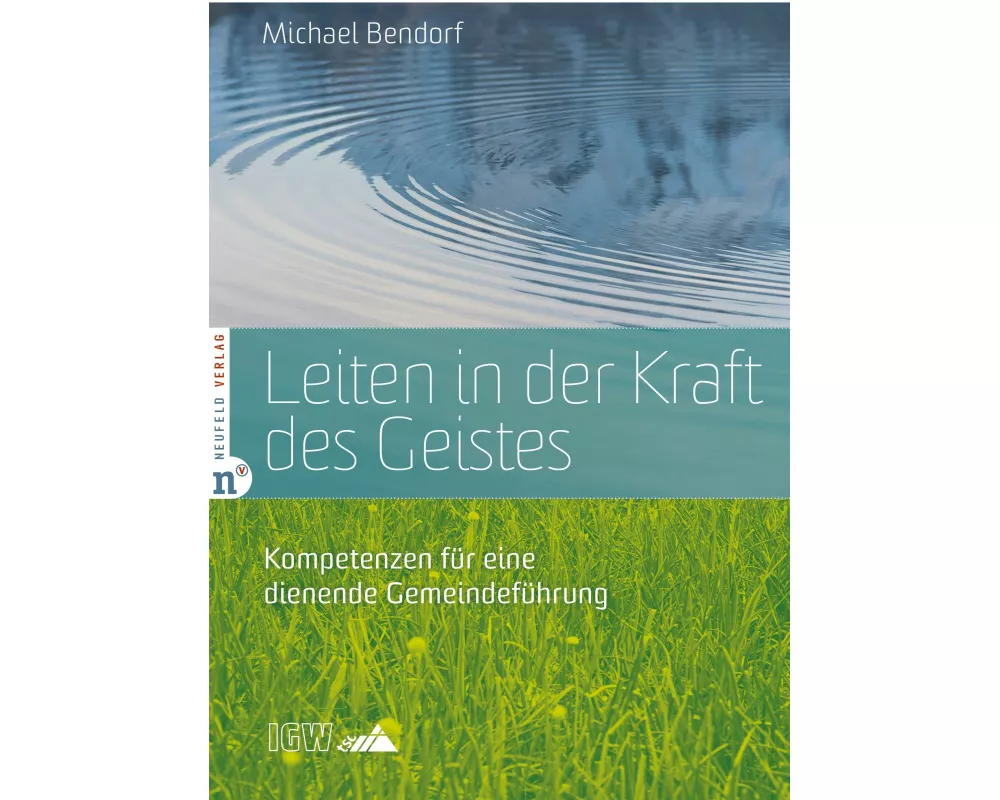 Leiten in der Kraft des Geistes
