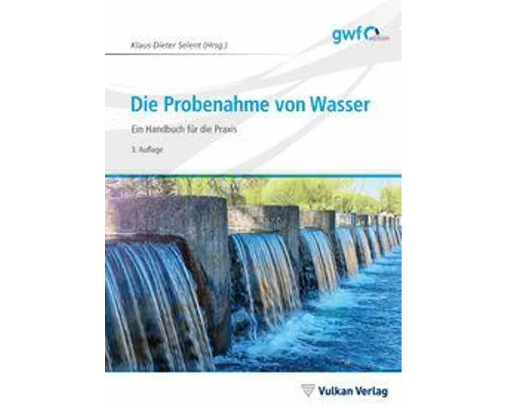Die Probenahme von Wasser