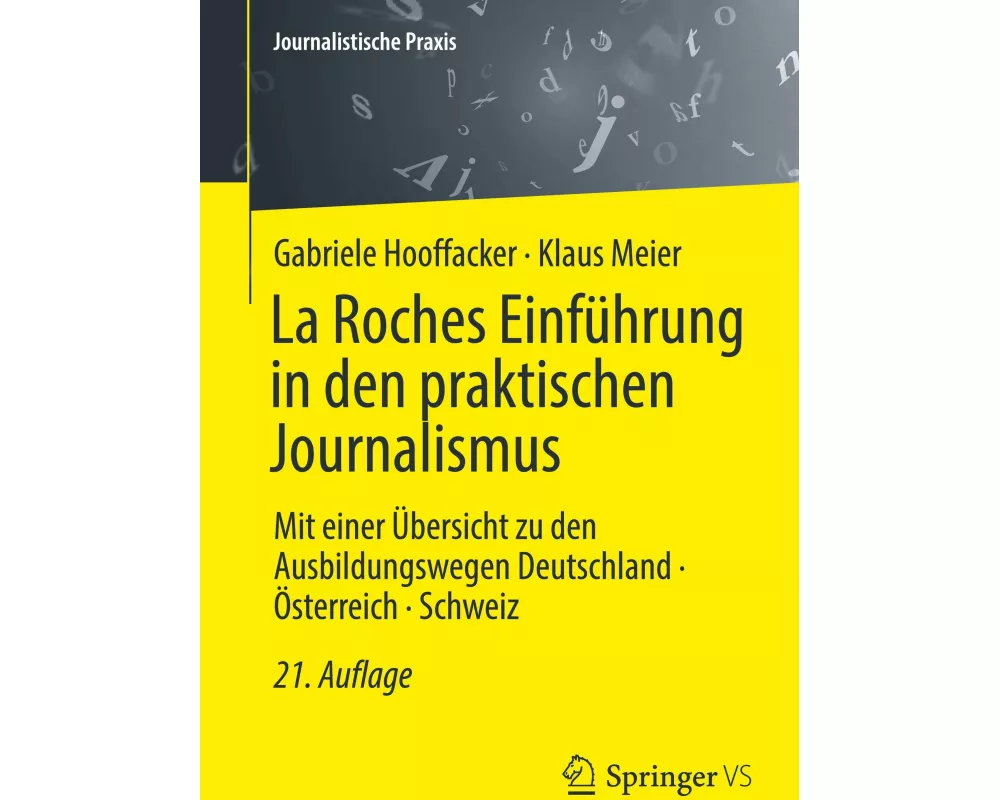La Roches Einführung in den praktischen Journalismus