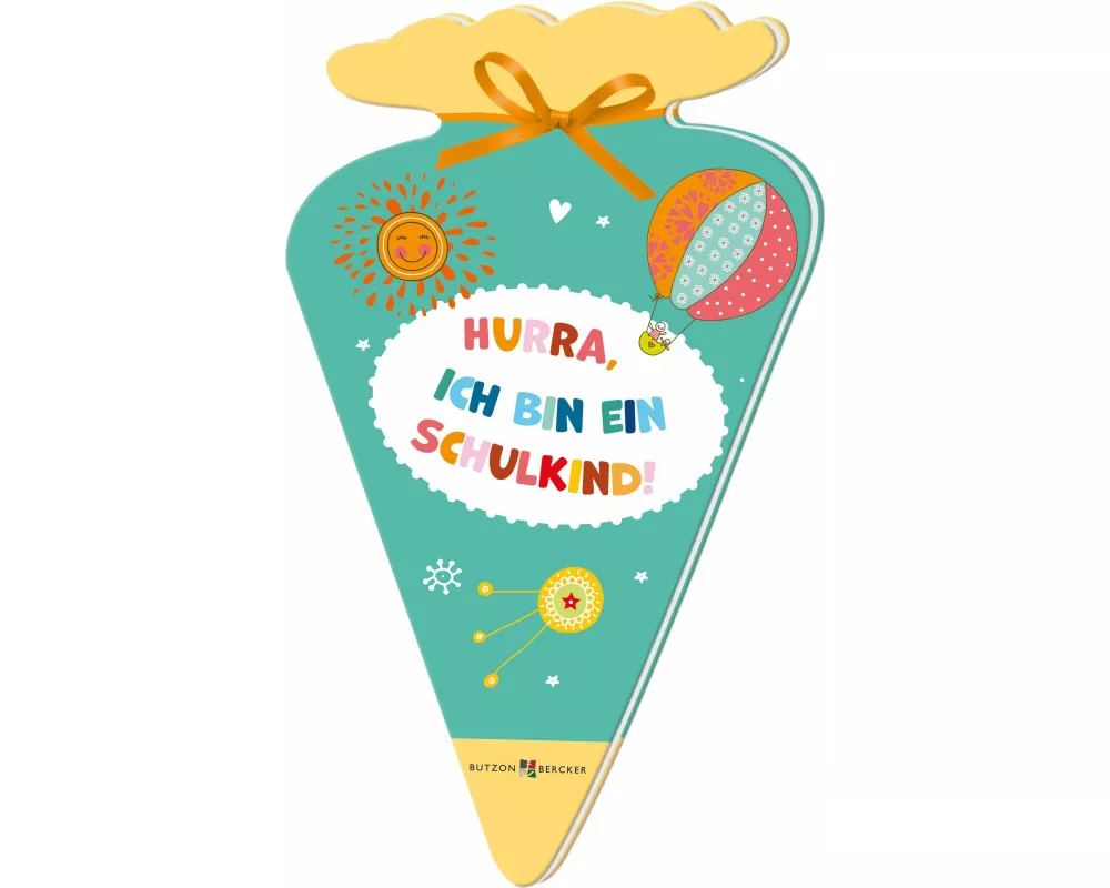 Hurra , ich bin ein Schulkind
