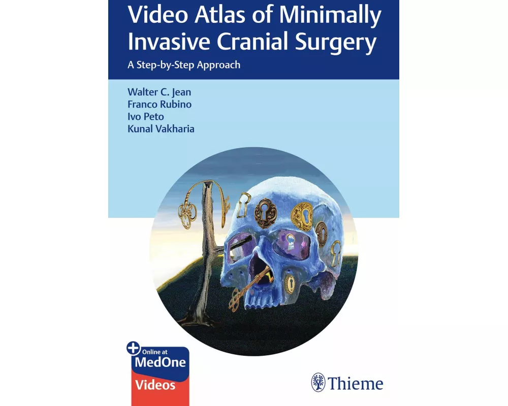 Video Atlas of Minimally Invasive Cranial Surgery