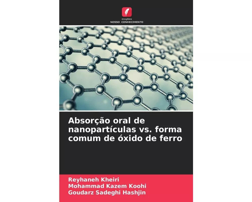 Absorção oral de nanopartículas vs. forma comum de óxido de ferro