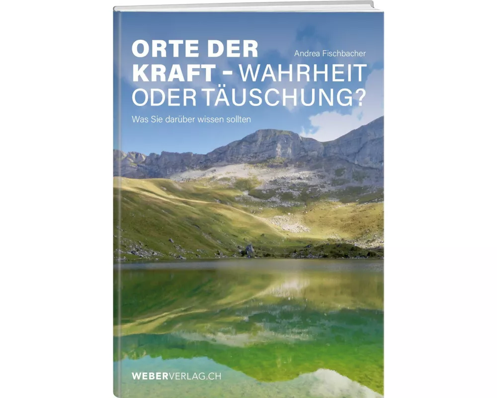 Orte der Kraft - Wahrheit oder Täuschung?