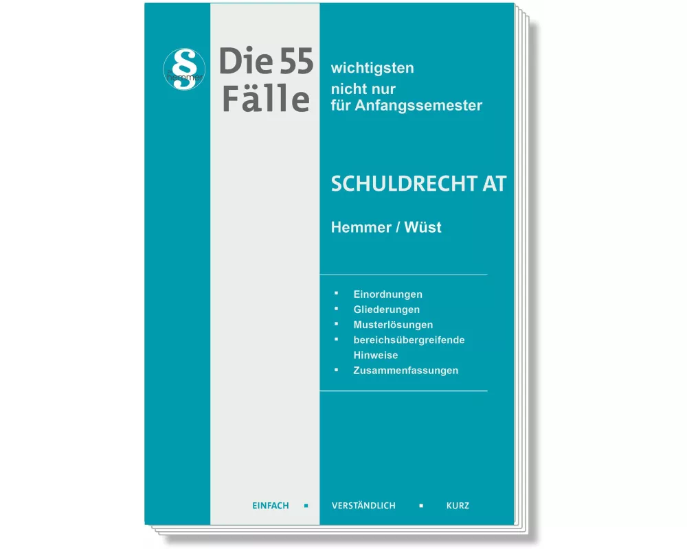 Die 55 wichtigsten Fälle Schuldrecht AT