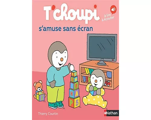 T'choupi s'amuse sans écran