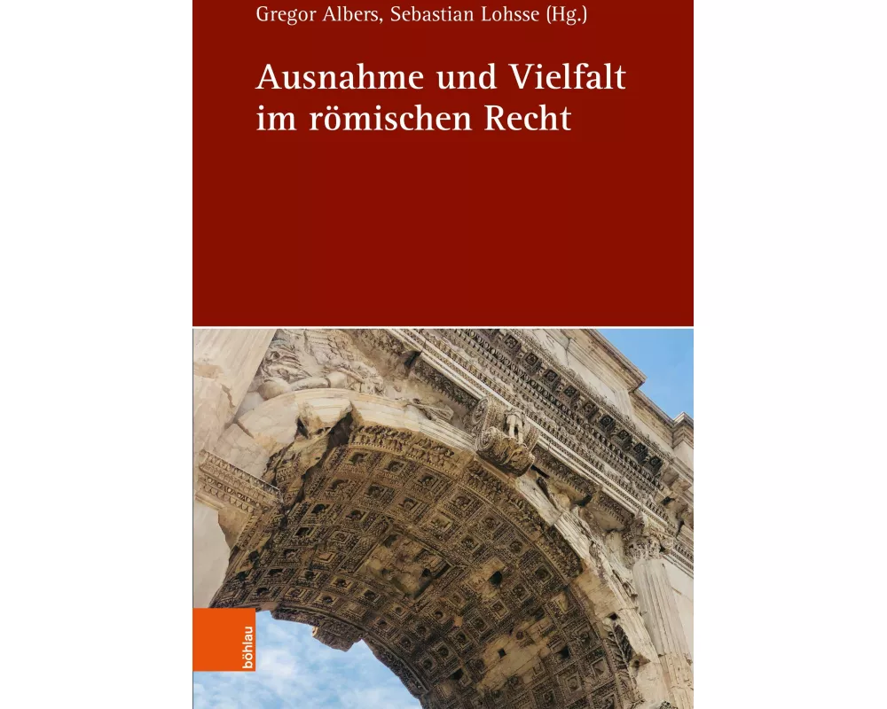 Ausnahme und Vielfalt im römischen Recht
