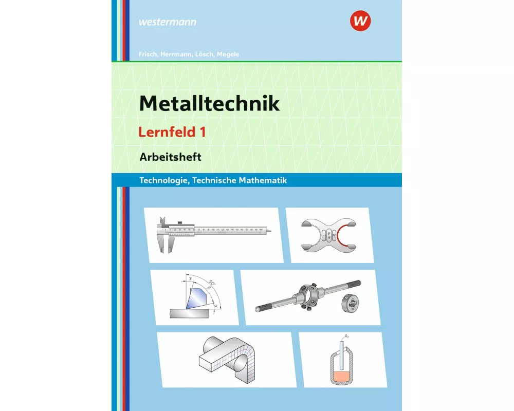 Metalltechnik Technologie, Technische Mathematik