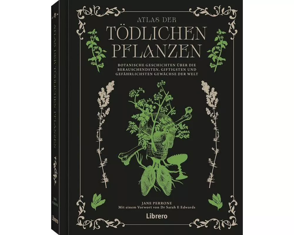 Atlas der tödlichen Pflanzen