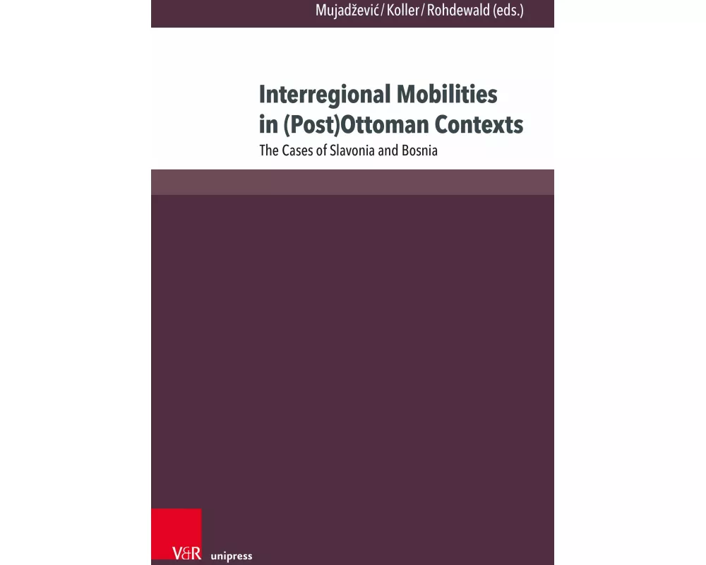 Interregional Mobilities in (Post)Ottoman Contexts
