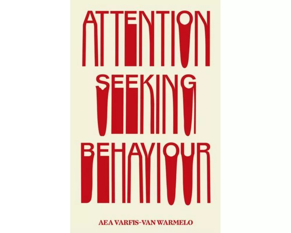 Attention-Seeking Behaviour