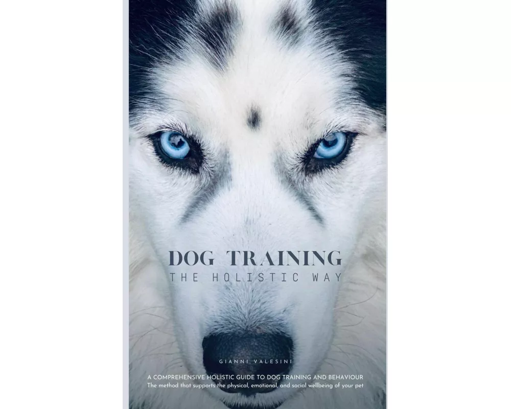 Dog Training the Holistic Way