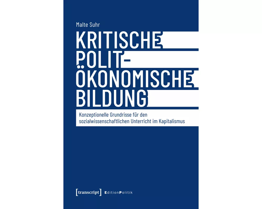 Kritische polit-ökonomische Bildung