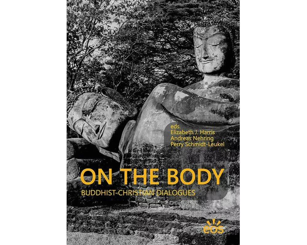 On the Body - Buddhist-Christian Dialogues