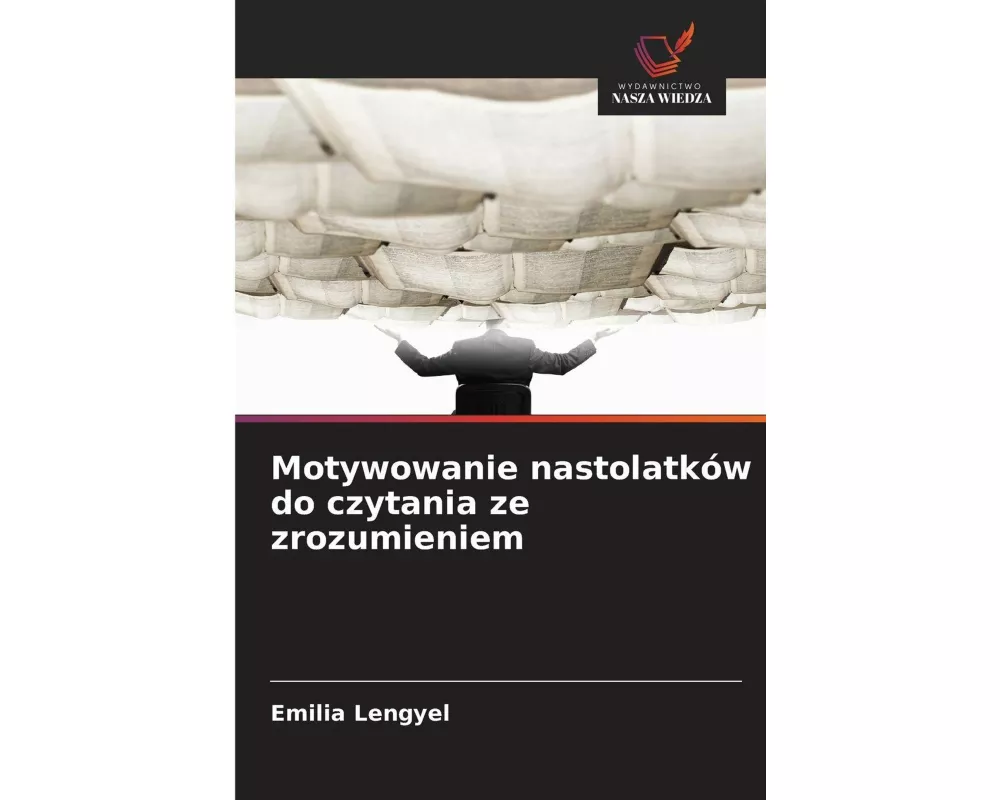 Motywowanie nastolatków do czytania ze zrozumieniem