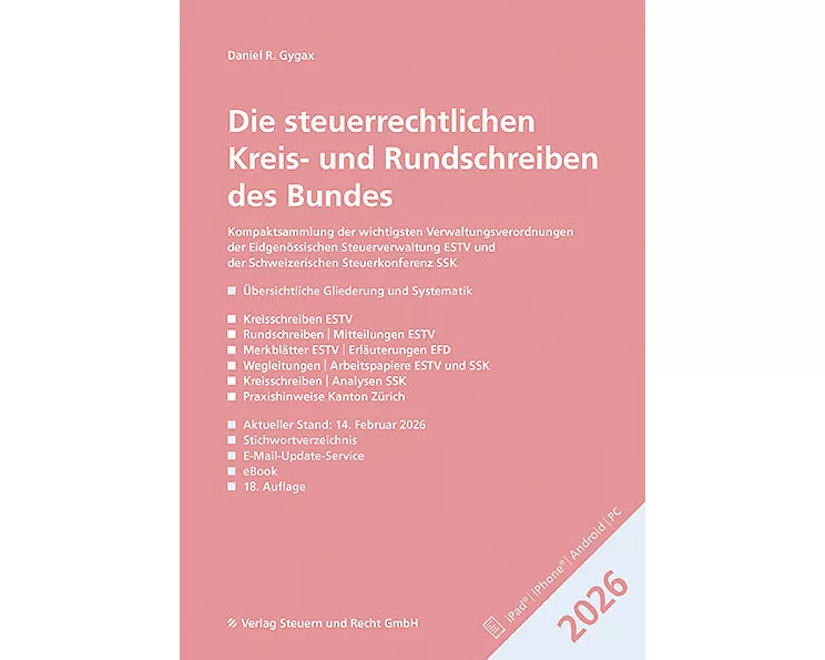 Die steuerrechtlichen Kreis- und Rundschreiben des Bundes 2026