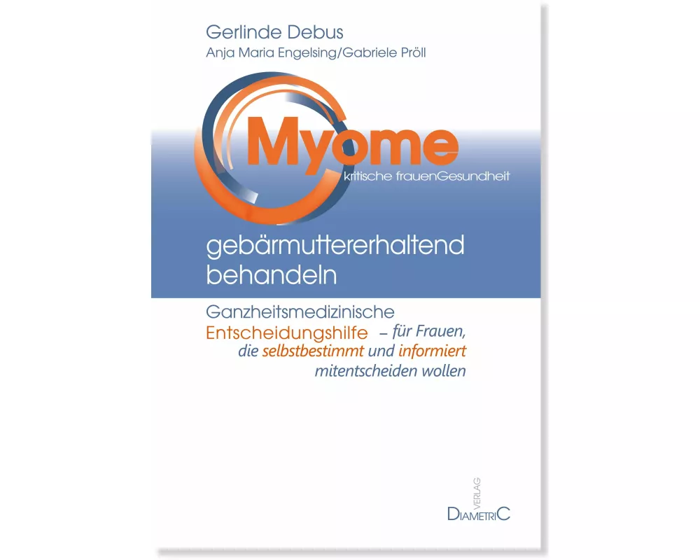 Myome gebärmuttererhaltend behandeln