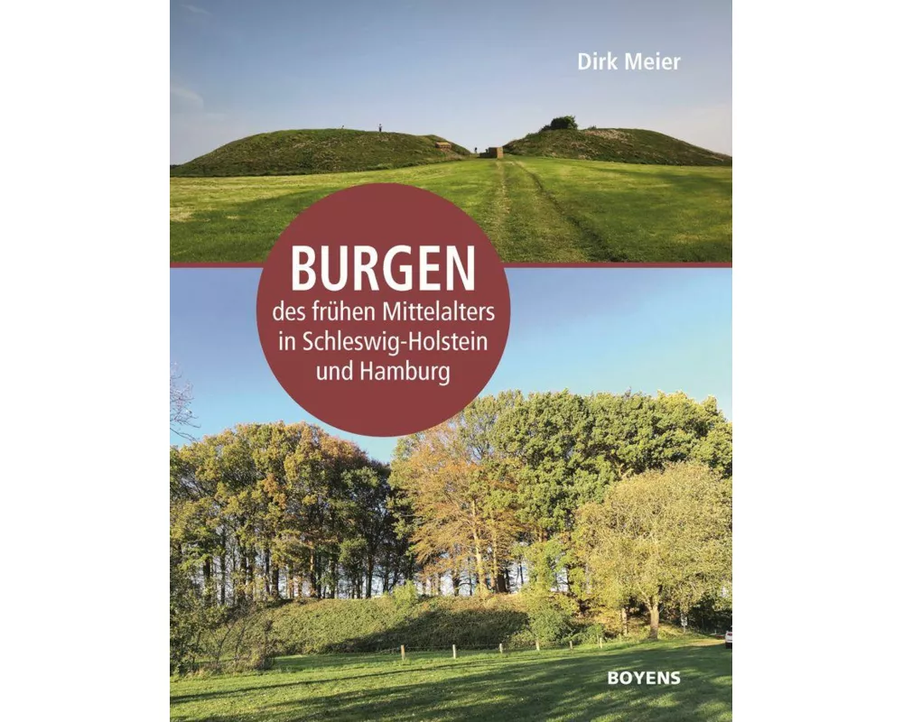 Burgen des frühen Mittelalters in Schleswig-Holstein und Hamburg