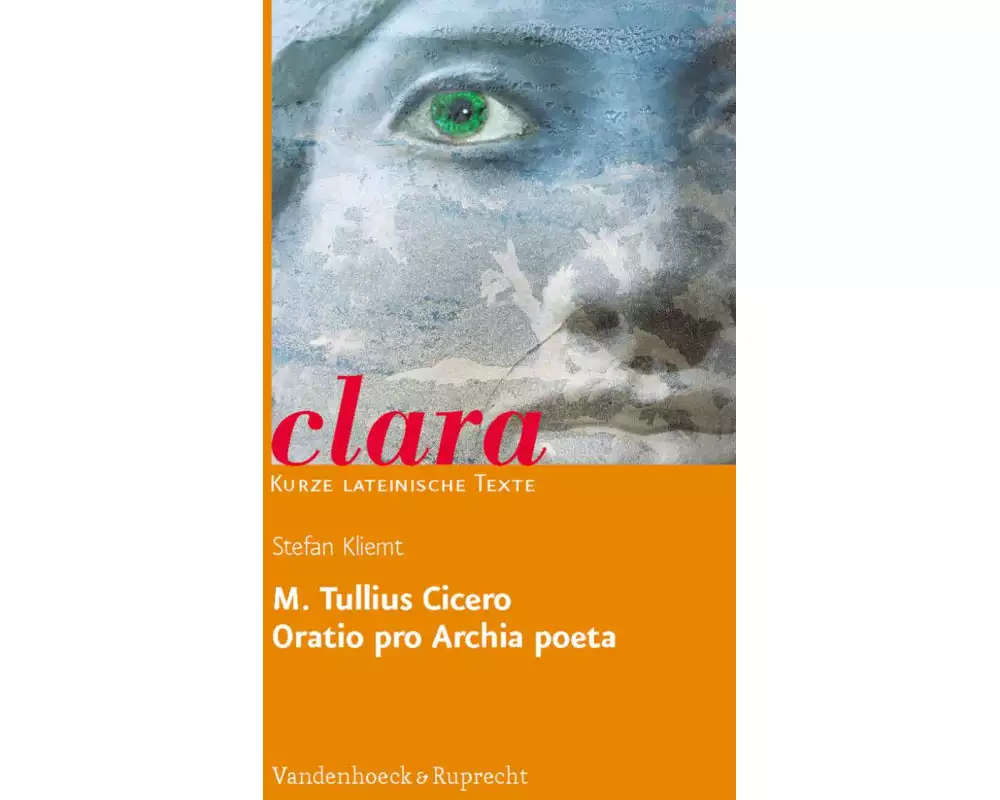 M. Tullius Cicero, Oratio pro Archia poeta