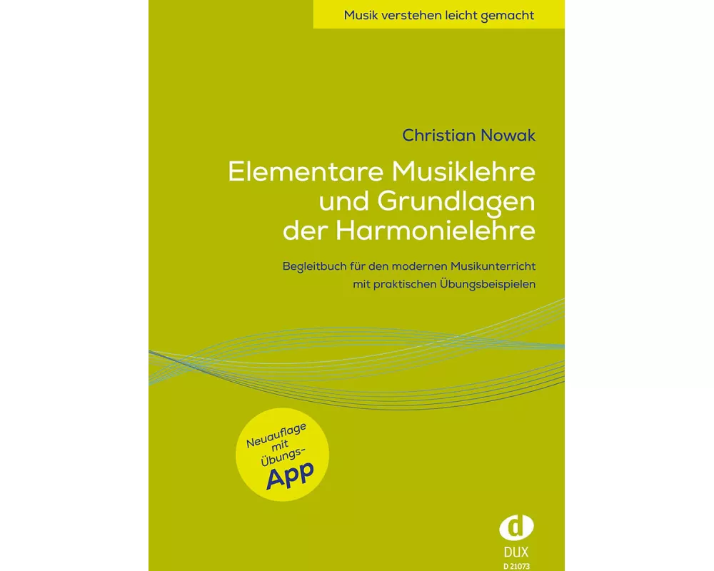 Elementare Musiklehre und Grundlagen der Harmonielehre