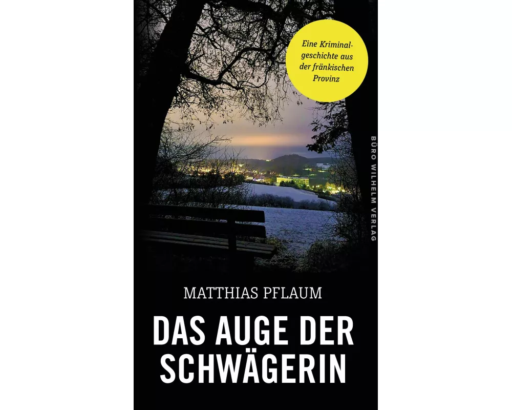 Das Auge der Schwägerin