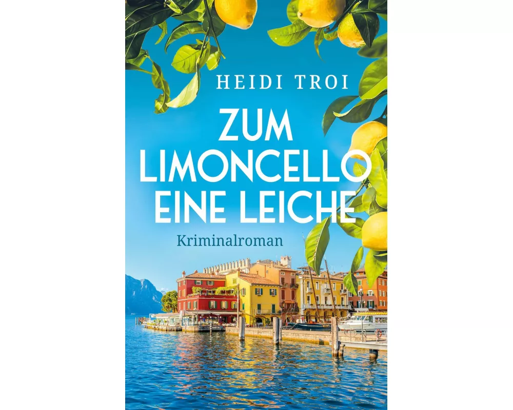 Zum Limoncello eine Leiche