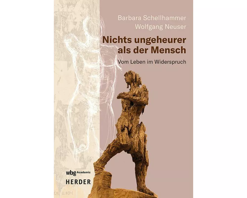 Nichts ungeheurer als der Mensch