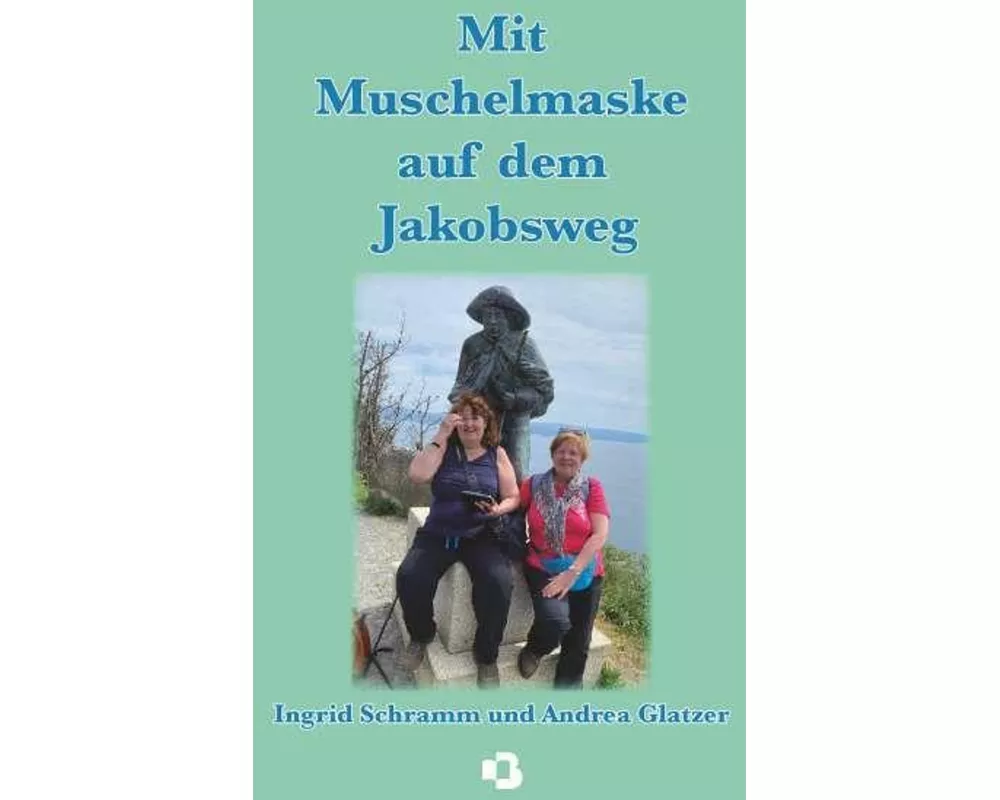 Mit Muschelmaske auf dem Jakobsweg