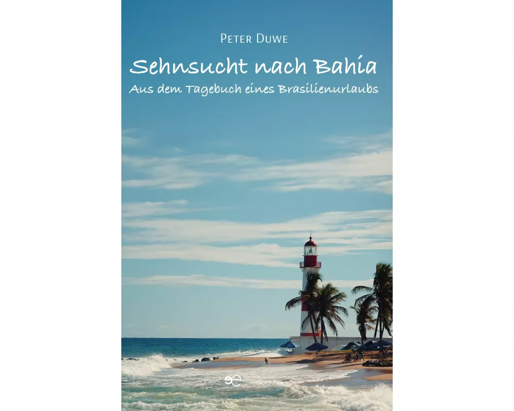 Sehnsucht Nach Bahia