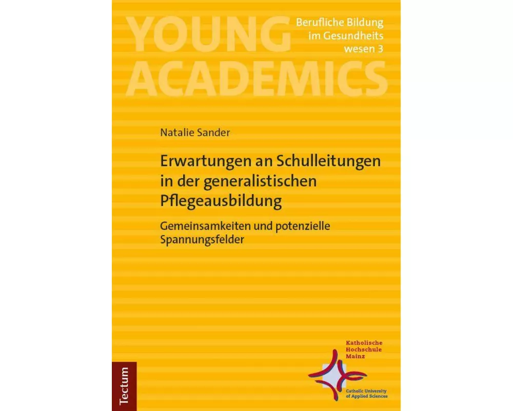 Erwartungen an Schulleitungen in der generalistischen Pflegeausbildung